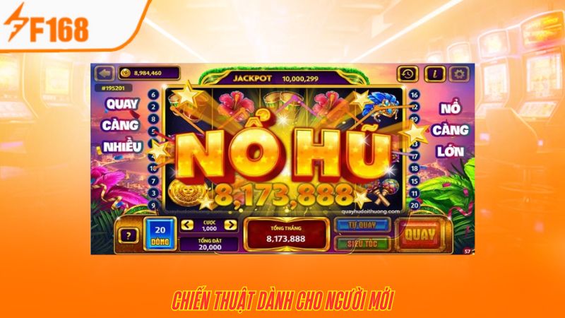 Chiến Thuật Chơi Nổ Hũ Vàng Hào Dành Cho Newbie F168 4 Phương pháp chơi dành cho người mới